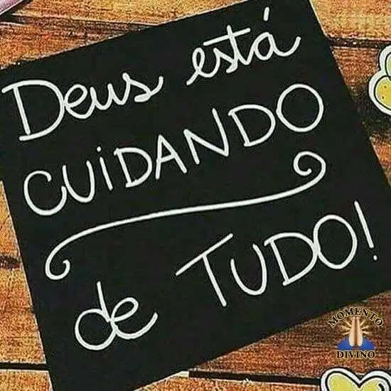 Deus cuidando de tudo