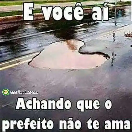O prefeito te ama