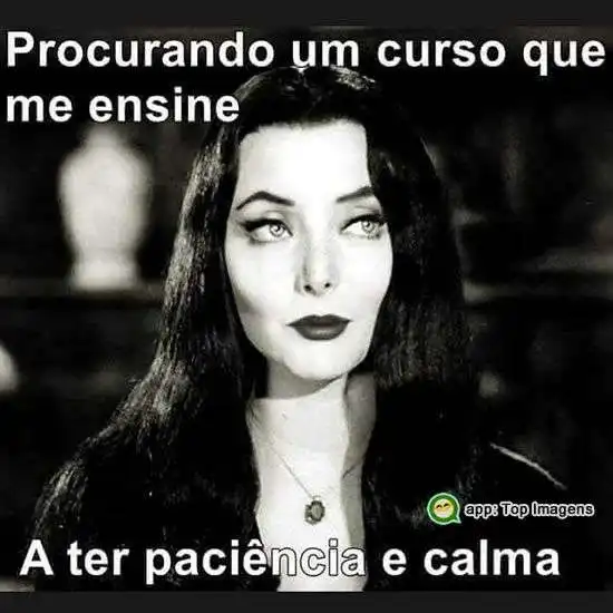 Paciência e calma
