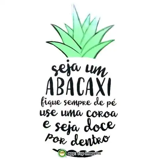 Seja um abacaxi
