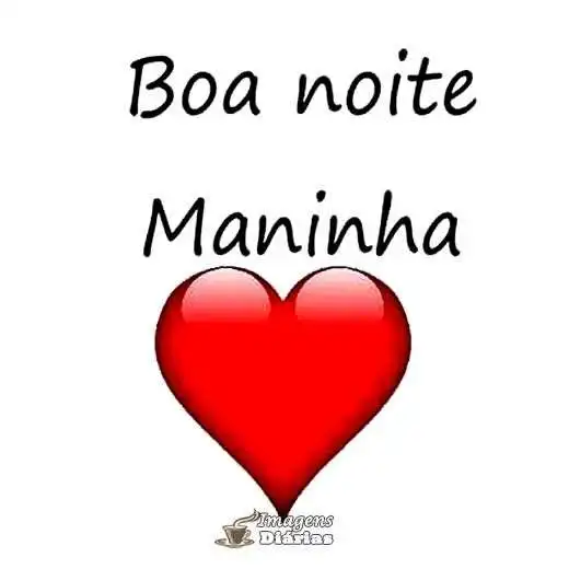 Boa noite maninha