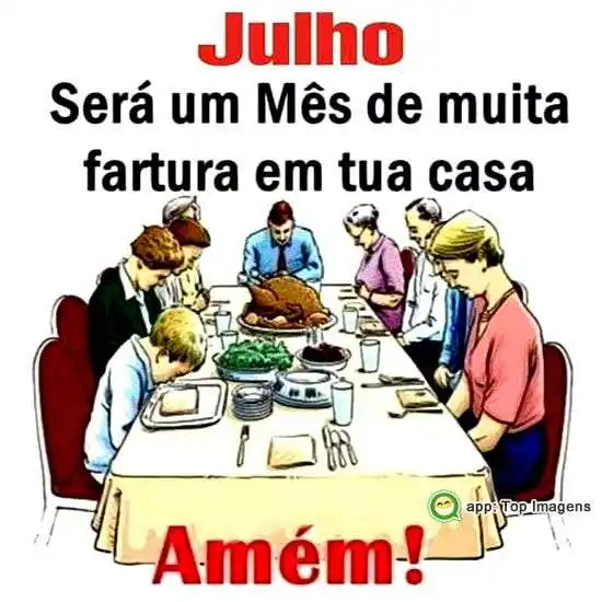 Julho de muita fartura