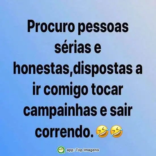 Procuro pessoas sérias