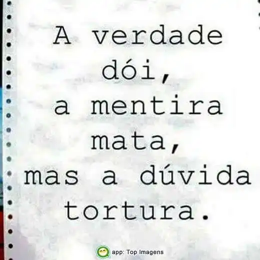 A verdade dói