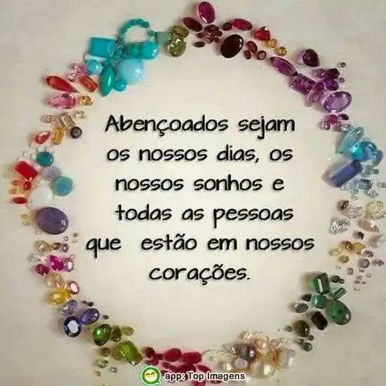 Abençoados sejam nossos dias
