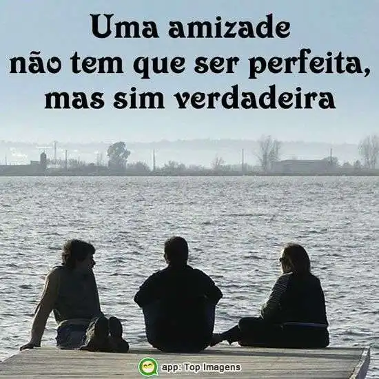 Amizade verdadeira