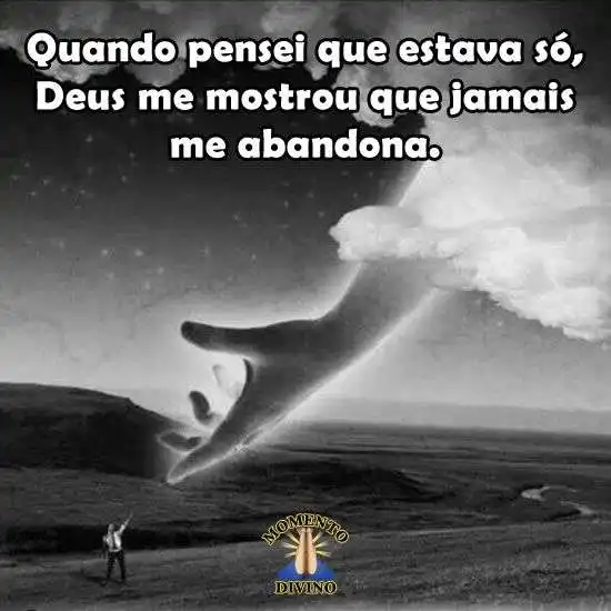 Deus jamais me abandona