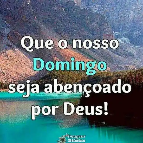 Domingo abençoado por Deus
