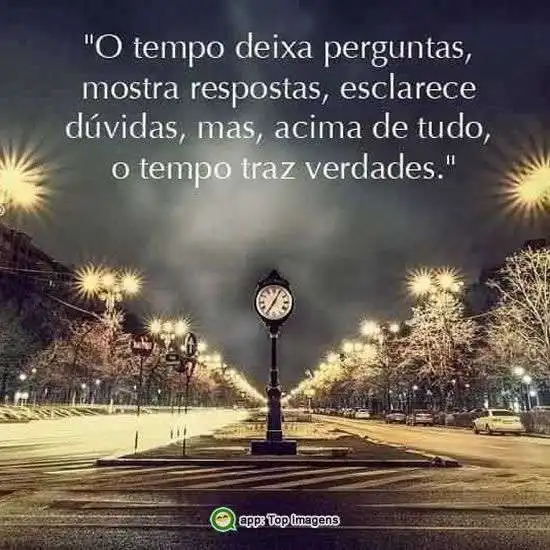 O tempo deixa perguntas