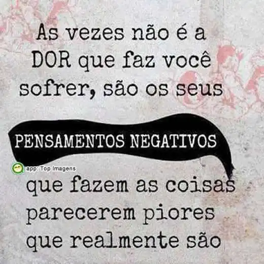 Seus pensamentos negativos