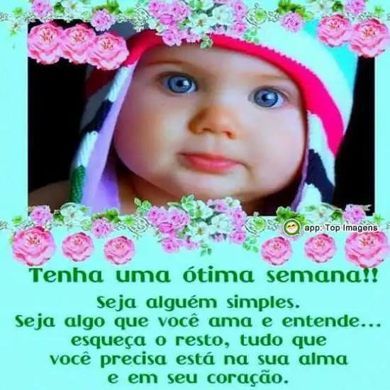 Tenha uma ótima semana